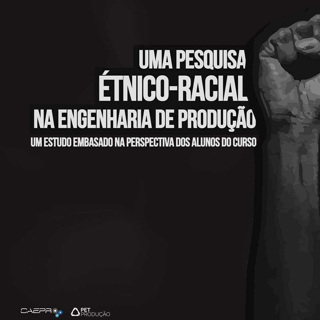 Pesquisa Étnico-Racial na Engenharia de Produção